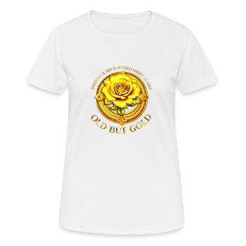Vieux mais or TOUT CE QUI EST VIEUX VAUT COMME OR Rose - T-shirt respirant Femme - blanc - Devant - AI Model Female 172 dark (172cm)