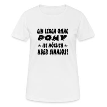Pony - Frauen T-Shirt atmungsaktiv - Weiß - Vorne - AI Model Female 172 dark (172cm)