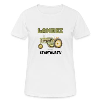 Landei…besser als Stadtwurst! - Frauen T-Shirt atmungsaktiv - Weiß - Vorne - AI Model Female 172 dark (172cm)