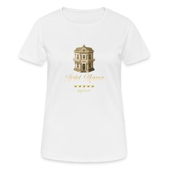 Hotel Mama - Frauen T-Shirt atmungsaktiv - Weiß - Vorne - AI Model Female 172 dark (172cm)