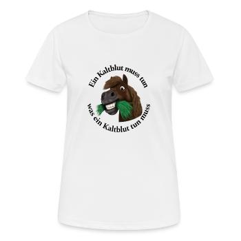 Pummelpony Nimmersatt Kaltblut - Frauen T-Shirt atmungsaktiv - Weiß - Vorne - AI Model Female 172 dark (172cm)