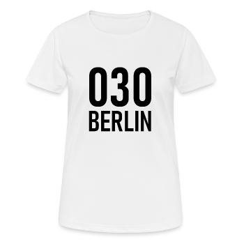 030 - Null Drei Null - Berlin - Vorwahl - Telefon - Frauen T-Shirt atmungsaktiv - Weiß - Vorne - AI Model Female 172 dark (172cm)