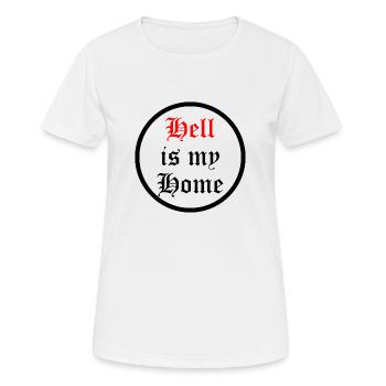 hell is my home - Women's Breathable T-Shirt - white - Front - AI Model Female 172 dark (172cm)