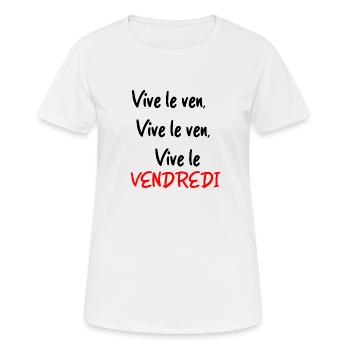 vive le VENDREDI - T-shirt respirant Femme - blanc - Devant - AI Model Female 172 dark (172cm)