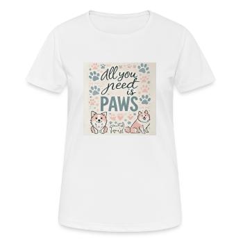 All you need is paws - Women's Breathable T-Shirt - white - Front - AI Model Female 172 dark (172cm)