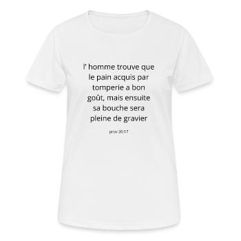 Proverbe - T-shirt respirant Femme - blanc - Devant - AI Model Female 172 dark (172cm)