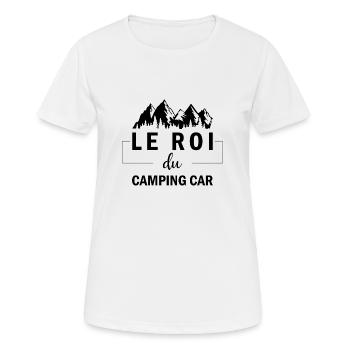 roi du camping car cadeau humour camping-car - T-shirt respirant Femme - blanc - Devant - AI Model Female 172 dark (172cm)
