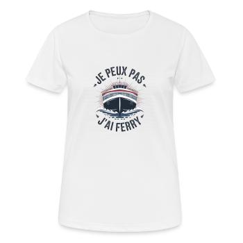 je peux pas j'ai ferry - T-shirt respirant Femme - blanc - Devant - AI Model Female 172 dark (172cm)