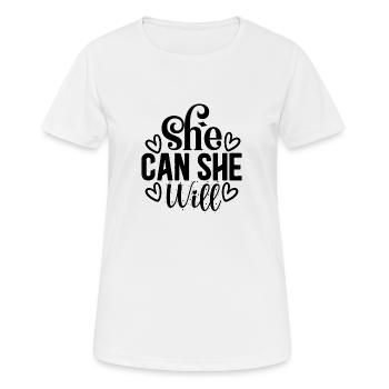 She Can She Will - Frauen T-Shirt atmungsaktiv - Weiß - Vorne - AI Model Female 172 dark (172cm)