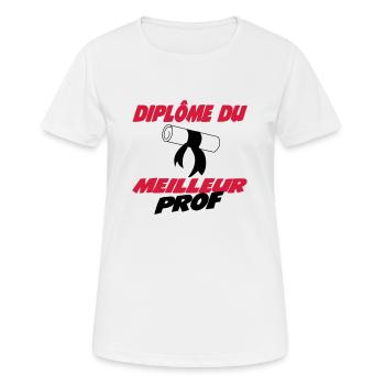 Diplôme du meilleur prof - Women's Breathable T-Shirt - white - Front - AI Model Female 172 dark (172cm)