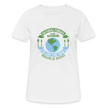 NATÜRLICHE KRÄFTE IN UNS SIND DIE WAHREN HEILER VON - Frauen T-Shirt atmungsaktiv - Weiß - Vorne - AI Model Female 172 dark (172cm)