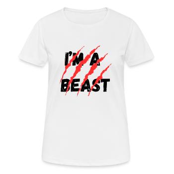 IM A BEAST - Frauen T-Shirt atmungsaktiv - Weiß - Vorne - AI Model Female 172 dark (172cm)