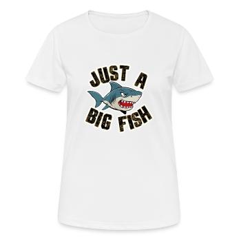 Hai - Humor - Nur ein großer Fisch - Frauen T-Shirt atmungsaktiv - Weiß - Vorne - AI Model Female 172 dark (172cm)