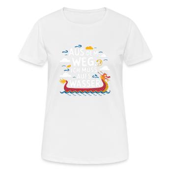 Aus dem Weg, ich muss aufs Wasser - Frauen T-Shirt atmungsaktiv - Weiß - Vorne - AI Model Female 172 dark (172cm)