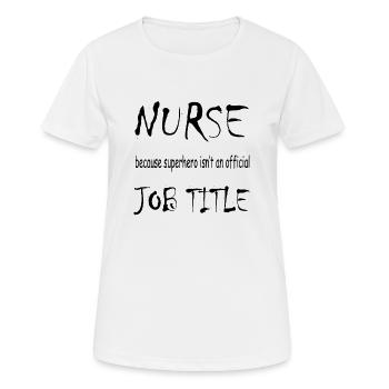 Nurse - Frauen T-Shirt atmungsaktiv - Weiß - Vorne - AI Model Female 172 dark (172cm)