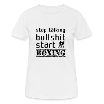Stop talking bullshit start boxing - T-shirt respirant Femme - blanc - Devant - AI Model Female 172 dark (172cm)
