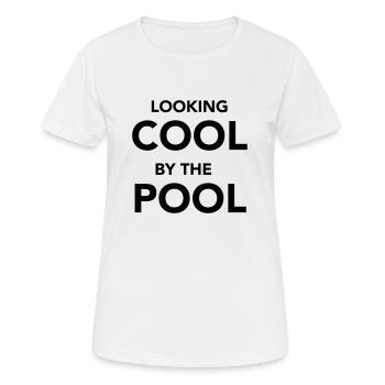 cool by the pool - Frauen T-Shirt atmungsaktiv - Weiß - Vorne - AI Model Female 172 dark (172cm)