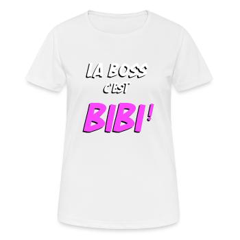 la boss c'est bibi cadeau - T-shirt respirant Femme - blanc - Devant - AI Model Female 172 dark (172cm)