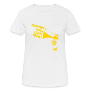 Unterstützen Sie Ihr lokales Team - Frauen T-Shirt atmungsaktiv - Weiß - Vorne - AI Model Female 172 dark (172cm)