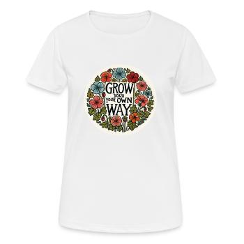 Wachsen Sie auf Ihre eigene Art und Weise - Frauen T-Shirt atmungsaktiv - Weiß - Vorne - AI Model Female 172 dark (172cm)