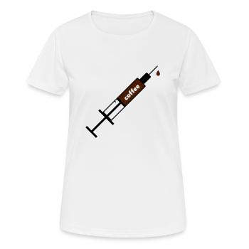 Kaffee Coffee Sucht Spritze - Frauen T-Shirt atmungsaktiv - Weiß - Vorne - AI Model Female 172 dark (172cm)