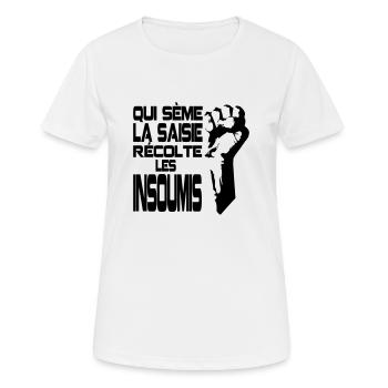 Qui sème la saisie récolte les insoumis - T-shirt respirant Femme - blanc - Devant - AI Model Female 172 dark (172cm)