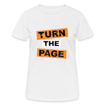 Tourner la page en disant lettrage - T-shirt respirant Femme - blanc - Devant - AI Model Female 172 dark (172cm)