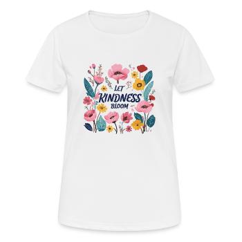 Let Kindness Bloom Inspiration Florale - Frauen T-Shirt atmungsaktiv - Weiß - Vorne - AI Model Female 172 dark (172cm)