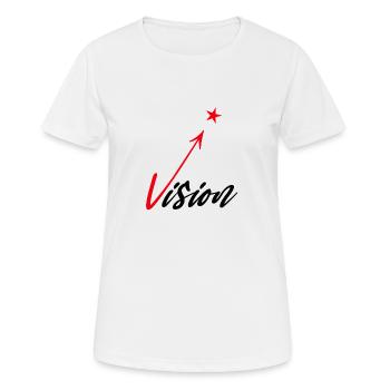 Vision, Plan, Zukunft, Traum, Visionär - Frauen T-Shirt atmungsaktiv - Weiß - Vorne - AI Model Female 172 dark (172cm)