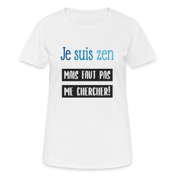 Je suis zen - T-shirt respirant Femme - blanc - Devant - AI Model Female 172 dark (172cm)