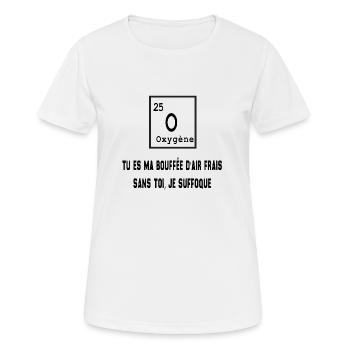 Tu es ma bouffée d'air sans toi je suffoque - T-shirt respirant Femme - blanc - Devant - AI Model Female 172 dark (172cm)