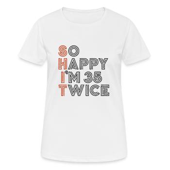 70th Birthday 70th Years Birthday Saying Funny - Women's Breathable T-Shirt - white - Front - AI Model Female 172 dark (172cm)