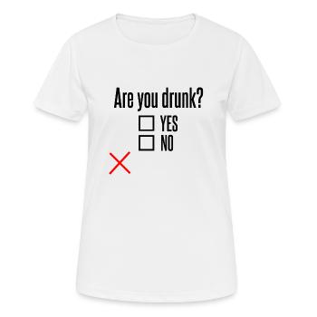 Bist du betrunken? - Frauen T-Shirt atmungsaktiv - Weiß - Vorne - AI Model Female 172 dark (172cm)