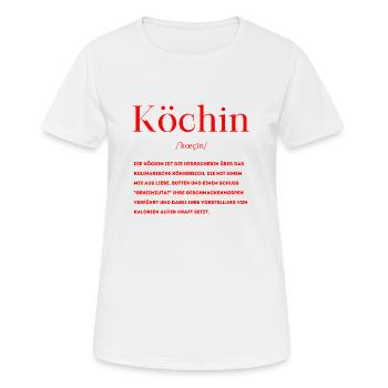 Köchin Definition - Frauen T-Shirt atmungsaktiv - Weiß - Vorne - AI Model Female 172 dark (172cm)