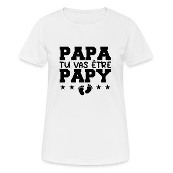 Futur Grand Père Papa Tu Vas Être Papy - T-shirt respirant Femme - blanc - Devant - AI Model Female 172 dark (172cm)