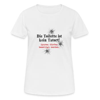 Die Toilette ist kein Tatort - Frauen T-Shirt atmungsaktiv - Weiß - Vorne - AI Model Female 172 dark (172cm)