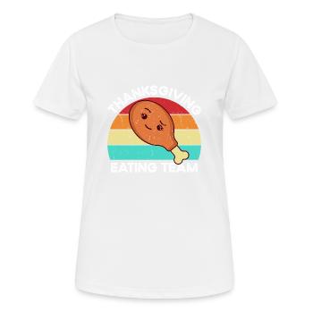 Équipe de restauration de Thanksgiving - T-shirt respirant Femme - blanc - Devant - AI Model Female 172 dark (172cm)