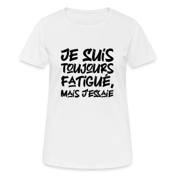 Ich bin immer müde, aber ich versuche es - Frauen T-Shirt atmungsaktiv - Weiß - Vorne - AI Model Female 172 dark (172cm)