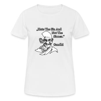 Hate The Sin And Not The Sinner (Gandhi Quote) - Women's Breathable T-Shirt - white - Front - AI Model Female 172 dark (172cm)