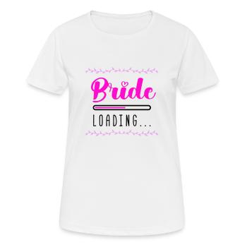 Chargement de la mariée - T-shirt respirant Femme - blanc - Devant - AI Model Female 172 dark (172cm)