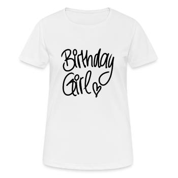 Geburtstag Birthday Girl - Women's Breathable T-Shirt - white - Front - AI Model Female 172 dark (172cm)