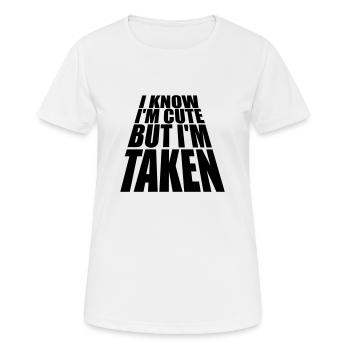 cute but taken quote - Women's Breathable T-Shirt - white - Front - AI Model Female 172 dark (172cm)