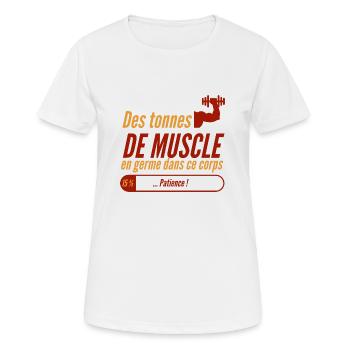 Des tonnes de muscle en germe dans ce corps - T-shirt respirant Femme - blanc - Devant - AI Model Female 172 dark (172cm)