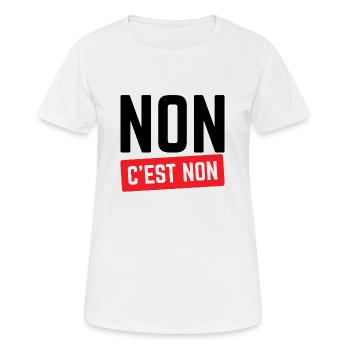 Non C'est Non. - T-shirt respirant Femme - blanc - Devant - AI Model Female 172 dark (172cm)