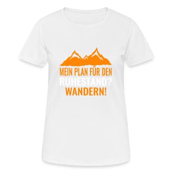 Wandern Rente Rentner Spruch - Frauen T-Shirt atmungsaktiv - Weiß - Vorne - AI Model Female 172 dark (172cm)