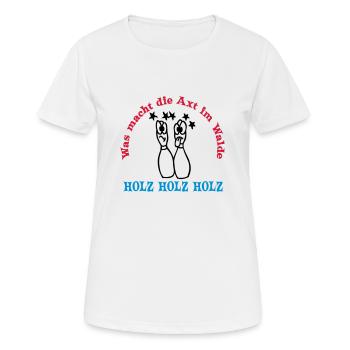 holz holz holz ... von wicki_de - Frauen T-Shirt atmungsaktiv - Weiß - Vorne - AI Model Female 172 dark (172cm)