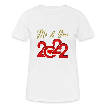 2022 ME and YOU and TWENTY TWENTY TWO (Ich und Du) - Frauen T-Shirt atmungsaktiv - Weiß - Vorne - AI Model Female 172 dark (172cm)