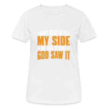 Je n’ai pas besoin de raconter ma version de l’histoire 11 - T-shirt respirant Femme - blanc - Devant - AI Model Female 172 dark (172cm)