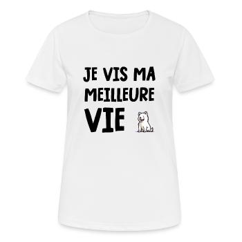 je vis ma meilleure vie - T-shirt respirant Femme - blanc - Devant - AI Model Female 172 dark (172cm)
