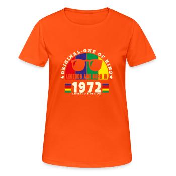Original - Einzigartiges Geburtstagsgeschenk aus dem Jahr 1972. - Frauen T-Shirt atmungsaktiv - Neonorange - Vorne - AI Model Female 172 dark (172cm)
